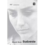 Sudoeste - Dvd - Simone Spoladore - Dira Paes - Léa Garcia