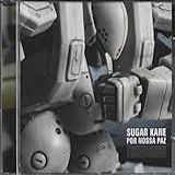 Sugar Kane   Cd Por Nossa Paz   2001