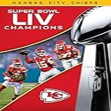 Super Bowl LIV Champions Kansas City Chiefs
