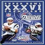 Super Bowl XXXVI New England Patriots Championship Video