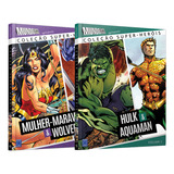 Super Kit - Mulher Maravilha, Wolverine, Hulk E Aquaman