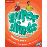 Super Minds American English 4 - Student's Book With Dvd-rom