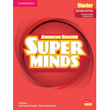 Super Minds Starter Teacher´s Book With Digital Pack - American English - 2nd Ed, De Puchta, Herbert. Editorial Cambridge Audio Visual & Book Teacher, Tapa Mole, Edición 2 En Inglês Americano, 2022