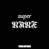 Super Rare 