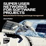 Super User Networks For