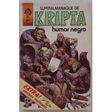 Superalmanaque De Kripta N 1 Editora Vecchi Abr 1980