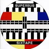 Superbus Sixtape