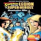 Supergirl And The Legion