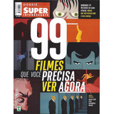 Superinteressante 99 Filmes Que Você Precisa