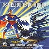 Superman Batman Os Melhores Do Mundo
