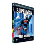 Superman Pelo Amanhã Parte 2 De Dc Comics Série Graphic Novels Editora Eaglemoss Capa Dura Edição 139 Em Português 2021