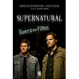 Supernatural Guerra Dos Filhos De David Rebecca Reed Editora Camelot Capa Mole Em Português