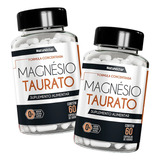 Suplemento Magnésio Taurato 120 Capsulas 500mg Taurina Full