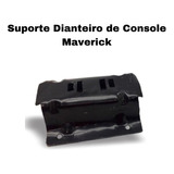 Suporte Console Grande Maverick Ldo Super Luxo Gt V8 302