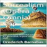 Surrealism Opera Omnia Cap