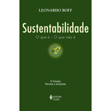 Sustentabilidade O Que É O Que Não É De Boff Leonardo Editorial Editora Vozes Ltda Tapa Mole En Português 2016