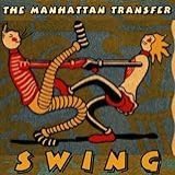 Swing By Manhattan Transfer  1997  Audio CD