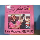 Sylvester Do You Wanna Funk Remix 12 Single Import Disco 80s