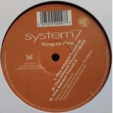 System 7 - Ring Of Fire (remix The Advent) Vinil Techno
