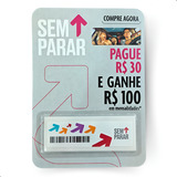 Tag Sem Parar Sem Filas Pague 30 Ganhe 100 Em Mensalidades
