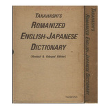 Takahishis Romanized English Japanese Dictionary