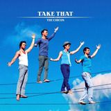 Take That The Circus