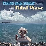 Taking Back Sunday  Tidal Wave