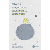 Talvez A Sua Jornada
