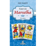 Taro De Marselha De Nei Naiff Editora Alfabeto Capa Mole Edição Não Aplica Em Português 2021