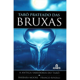 Tarô Prateado Das Bruxas De Barbara Moore Editora Alfabeto Em Português 2021