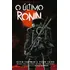 Tartarugas Ninja: O Último Ronin, De Peter Laird, Daniel Lopes. Editora Pipoca & Nanquim, Capa Dura Em Português, 2023