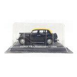 Táxis Clássicos Do Mundo Ford V8 Montevideo 1950 Altaya Ixo