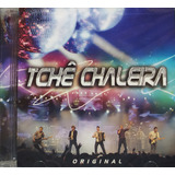 Tchê Chaleira Original Cd Original Lacrado