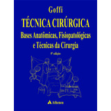 Técnica Cirúrgica Bases Anatômicas