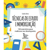 Tecnicas De Estudo E Memorizacao