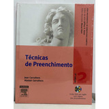 Técnicas De Preenchimento Dermatologia Cosmética C/dvd