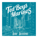 Ted Boys Marinos   Surf Sessions   Álbum Cd Music