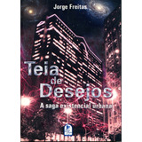 Teia De Desejos A