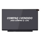 Tela 14 Slim Compaq