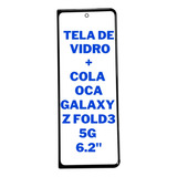 Tela De Vidro Sem Touch Com Cola Oca Galaxy Z Fold 3 Sm f926