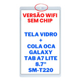 Tela Vidro Frontal Sem Touch Display Galaxy Tab A7 Lite T220