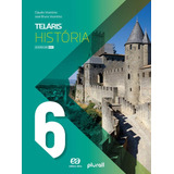Teláris História 6 Ano De Vicentino Cláudio Projeto Teláris Editorial Somos Sistema De Ensino Tapa Mole En Português 2019
