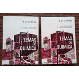 Temas De Quimica T.i-ii - De La Granja