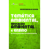 Temática Ambiental Educação Ambiental E