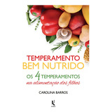 Temperamento Bem Nutrido