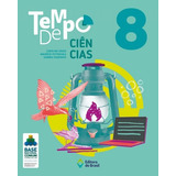 Tempo De Ciências 8 Ano Ensino Fundamental Ii De Souza Carolina Série Tempo Editora Do Brasil Capa Mole Em Português 2019