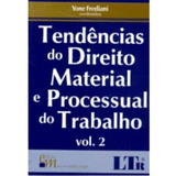 Tendencias Do Direito Material E Processual Do Trabalho, De Yone Frediani. Editora Ltr, Capa Dura Em Português