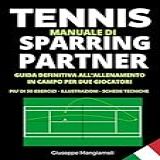 Tennis Manuale Di Sparring Partner