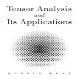 Tensor Analysis And Its Applications