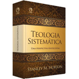 Teologia Sistemática Stanley M Horton